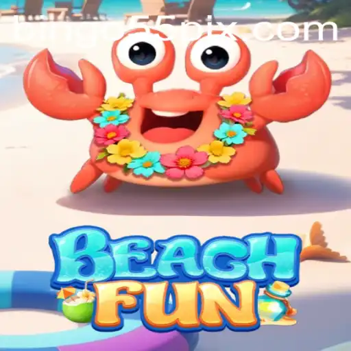 Experience Thrilling Moments with BeachFun: Introducing Bingo55