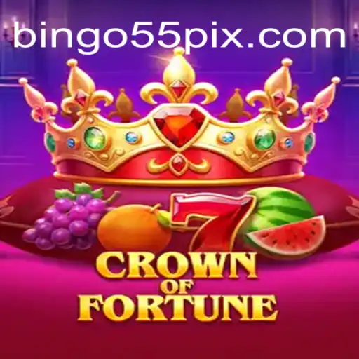 Exploring CrownofFortune: Your Gateway to Excitement with Bingo55
