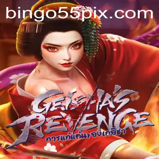 GeishasRevenge: The Enigmatic Journey of Bingo55