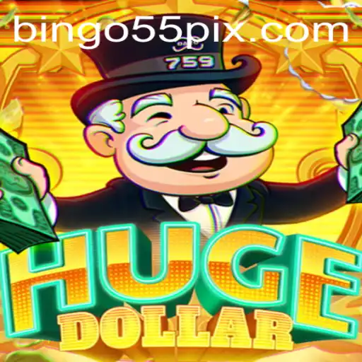Exploring HugeDollar: The Ultimate Gaming Experience with Bingo55