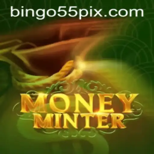 Exploring MoneyMinter: A New Frontier in Gaming with Bingo55