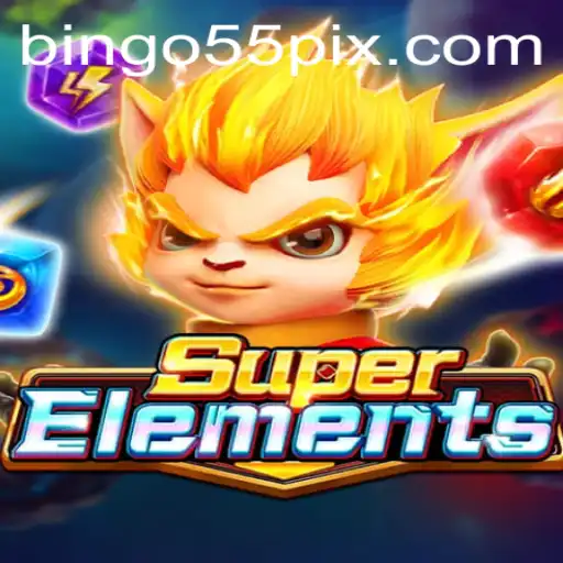 Unveiling SuperElements: An In-Depth Exploration of Bingo55